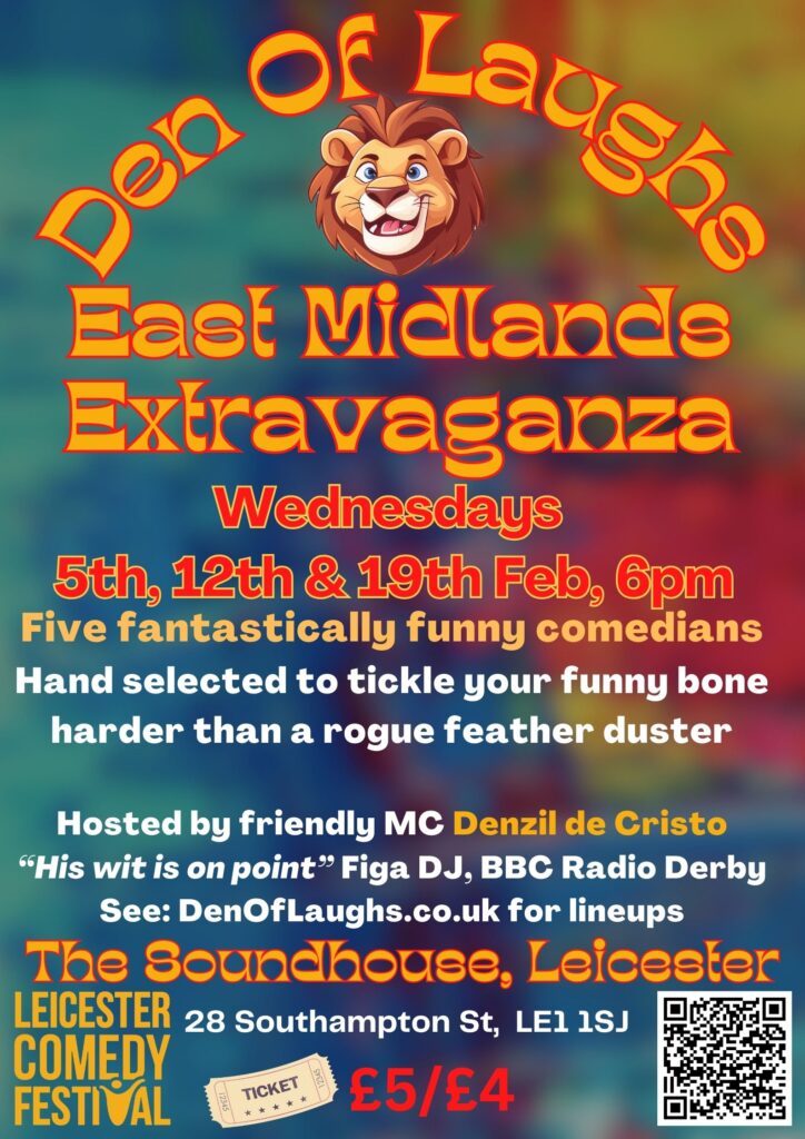 Den Of Laughs: East Midlands Extravaganza- Mixed Bill Showcase